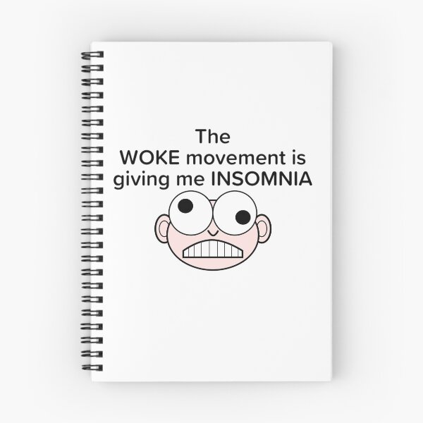 Item preview, The WOKE movment is giving me INSOMNIA, it's no joke being Woke designed and sold by enigma3a.