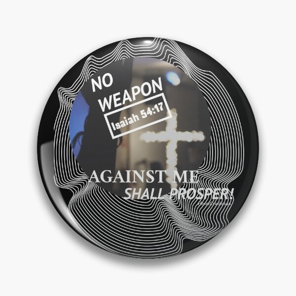 Item preview, No Weapon Formed Against Me Shall Prosper (Isaiah 54:17) Biblical Scripture designed and sold by HeartCrushes4u.