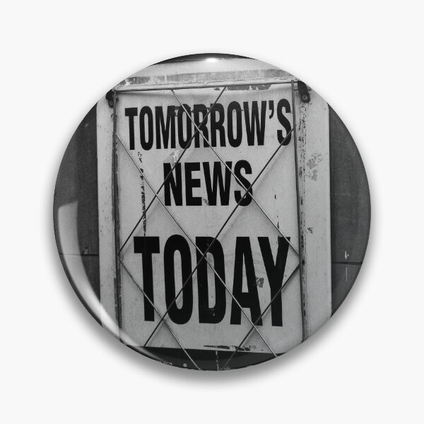 Item preview, Tomorrow's News Today Black and White designed and sold by Aaron Watkins.