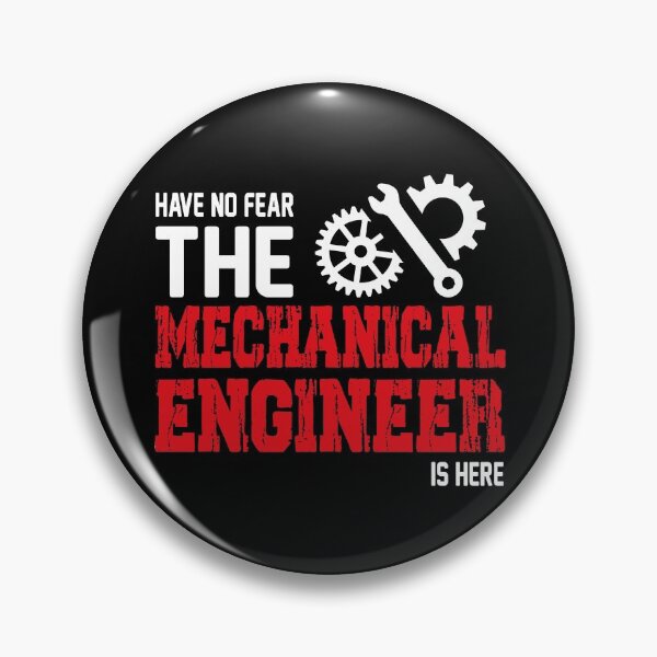 Item preview, Have No Fear the Mechanical Engineer is Here designed and sold by Printoweb.