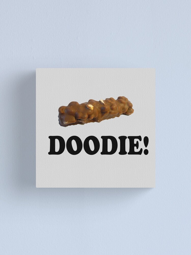 "Caddyshack Quote Chocolate Bar Doodie!" Canvas Print by movie