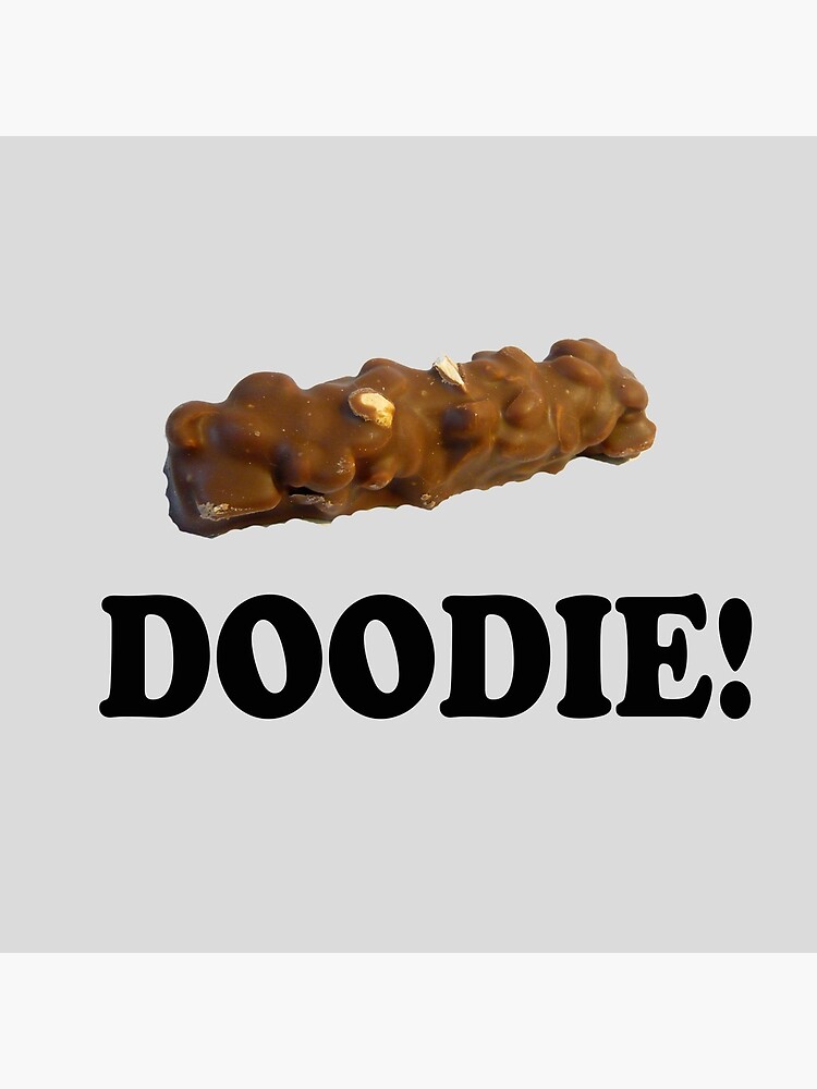 "Caddyshack Quote Chocolate Bar Doodie!" Art Print by movieshirts