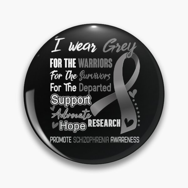 Item preview, I Wear Grey For The Warriors Promote Schizophrenia Awareness designed and sold by hvoid41.