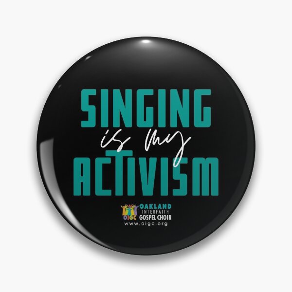 Item preview, Singing Is My Activism designed and sold by Oakland Interfaith Gospel Choir.