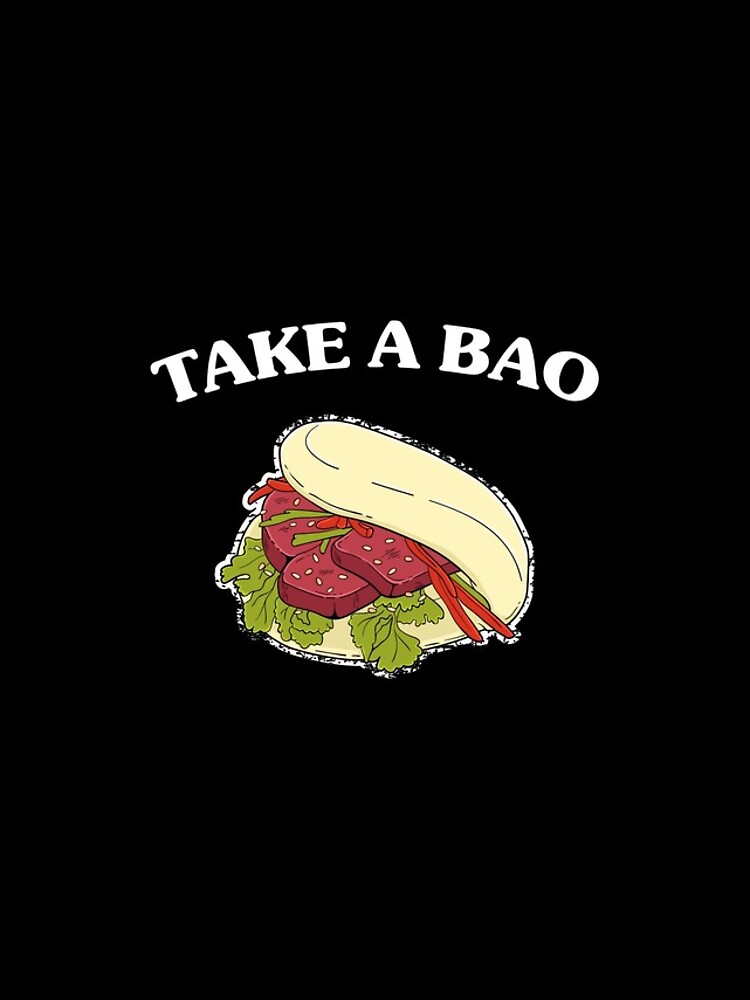 Discover Funny Asian Food Pun Steamed Buns Take A Bao graphic iPhone Case