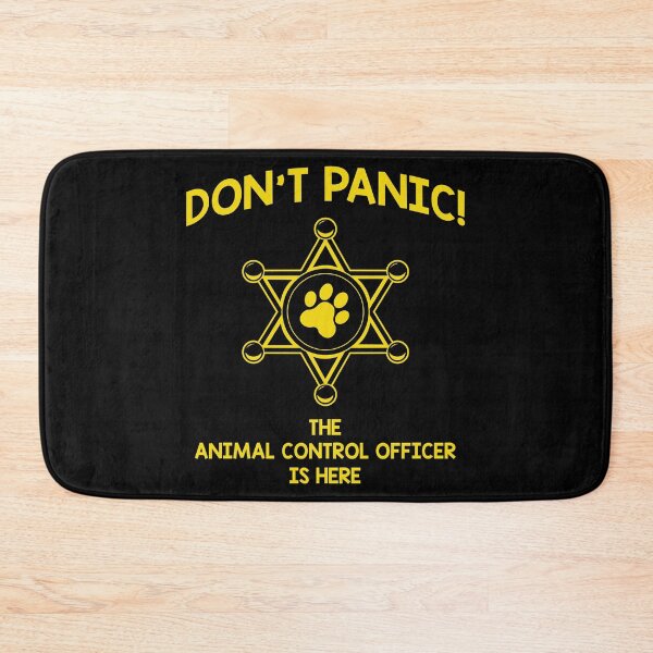 Item preview, Don't Panic Work Appreciation Animal Control Officer print designed and sold by jakehughes2015.
