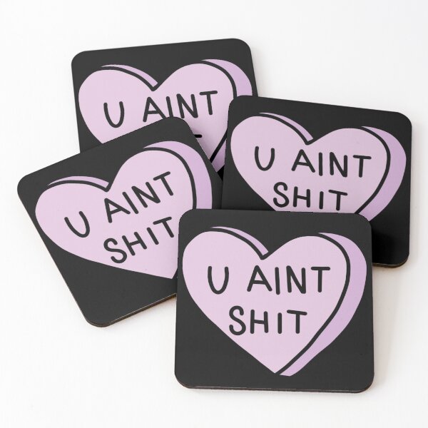 Item preview, U ain't shit (love hearts) designed and sold by sian hornby.