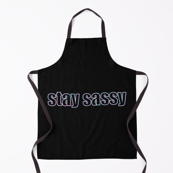 Item preview, stay sassy designed and sold by Emma Berge.