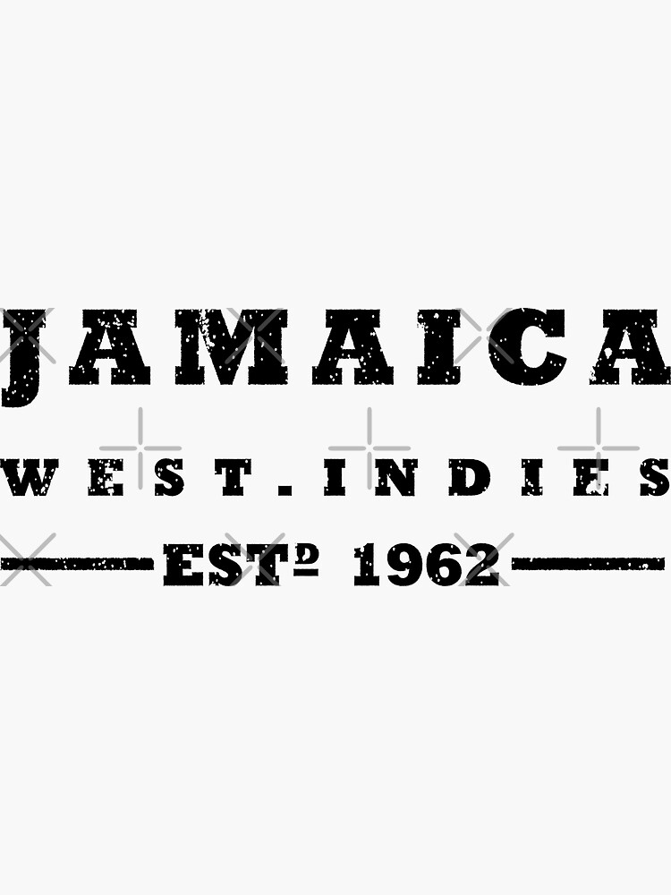 "Jamaica, West Indies ESTD 1962" Sticker by identiti Redbubble