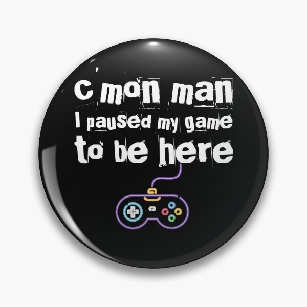 Item preview, I Paused My Game To Be Here designed and sold by joshua pierre.