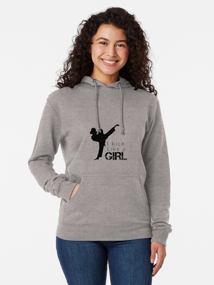 Kick like a girl on sale hoodie