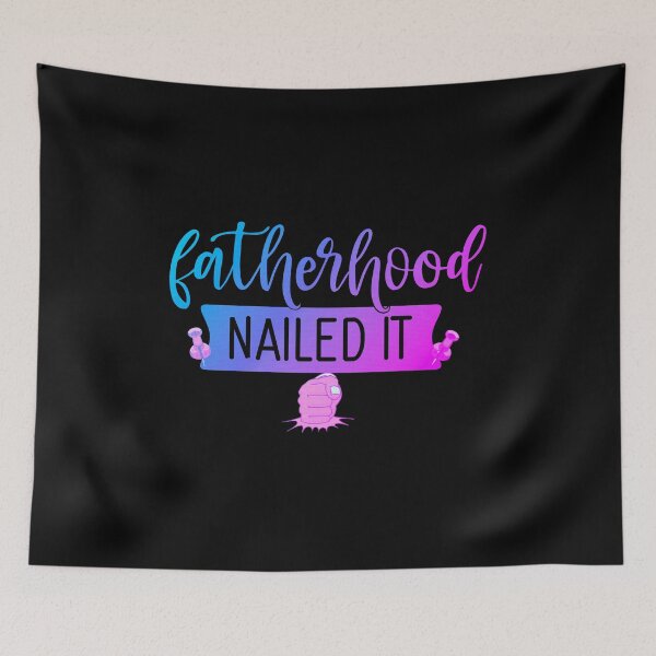 Item preview, Fatherhood Nailed It designed and sold by franktact.