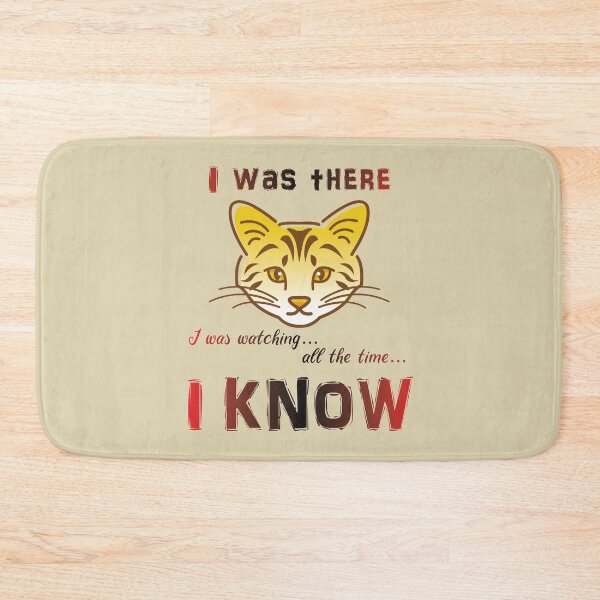 Item preview, I was there, I know, witness cat designed and sold by StencilMyst ..