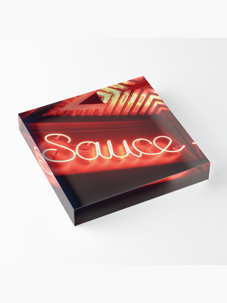 Alternate view of Sauce (phtograph of cursive neon sign in New York) Acrylic Block