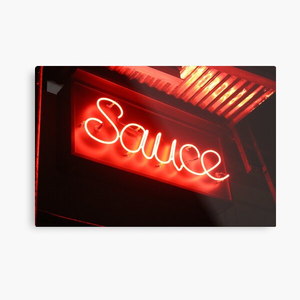 Sauce (phtograph of cursive neon sign in New York) Metal Print
