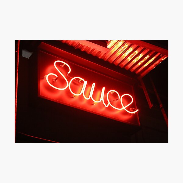 Sauce (photograph of cursive neon sign in New York) Photographic Print