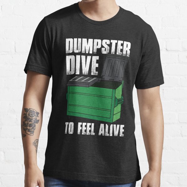  Dumpster Diving Diva - Funny Womens Dumpster Diver T
