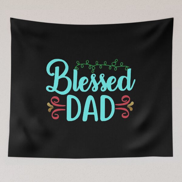 Item preview, Blessed Dad, Fathers Day designed and sold by CMButike.