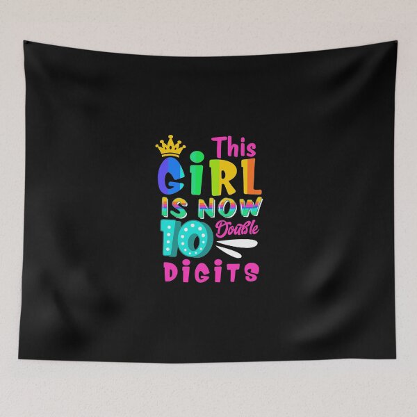 Item preview, This Girl Is Now 10 Double Digits Shirt 10Th Birthday Gifts designed and sold by llcockroge.