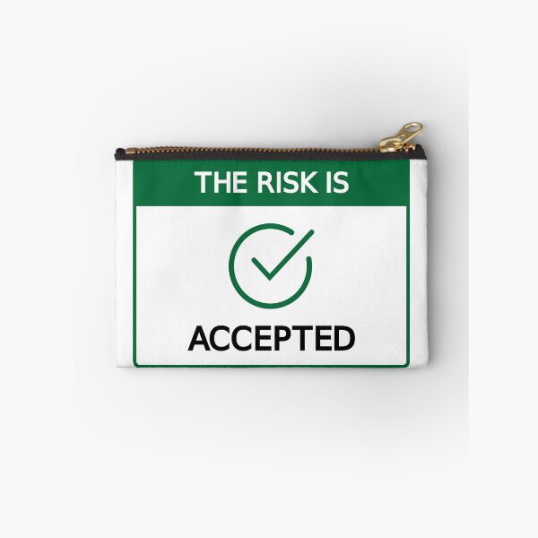 Item preview, The Risk Is: ACCEPTED designed and sold by eigenmagic.