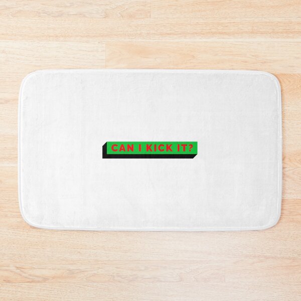 Item preview, Can I Kick It? designed and sold by blaze305.