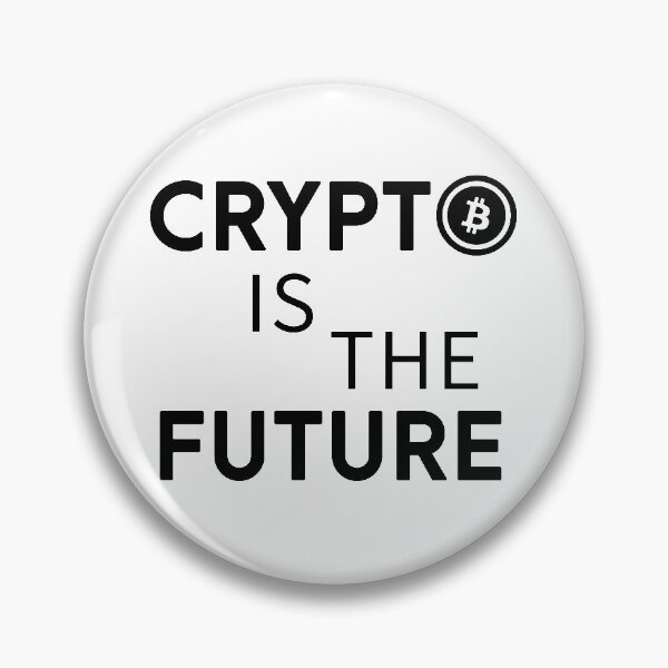 Item preview, Cryto is The Future (White) designed and sold by DojoShop.