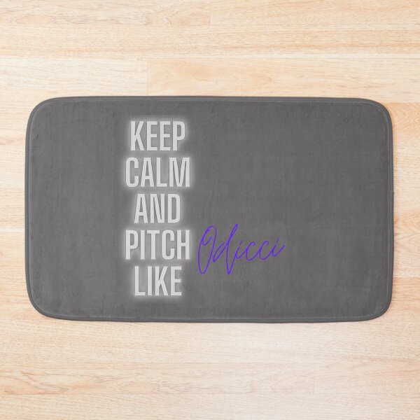 Item preview, Keep Calm and Pitch Like Odicci designed and sold by GeoTeasters.