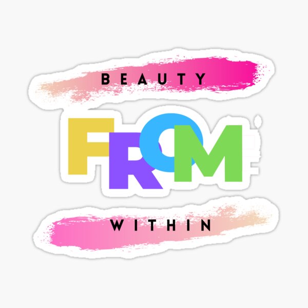 Beauty from within - LGBT Sticker