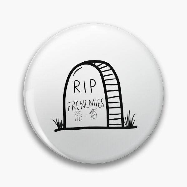 Item preview, rip frenemies designed and sold by chricket.