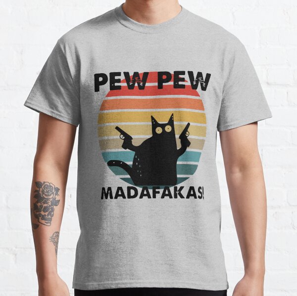Katzenbank Pew Madafakas Classic T-Shirt
