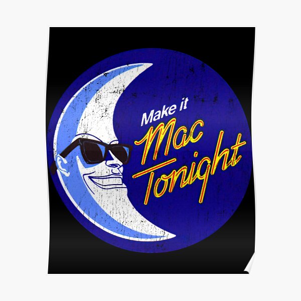 mac tonight t shirt