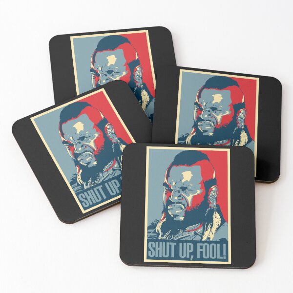 Item preview, Mr. T Shut Up Fool designed and sold by michelebeatty.