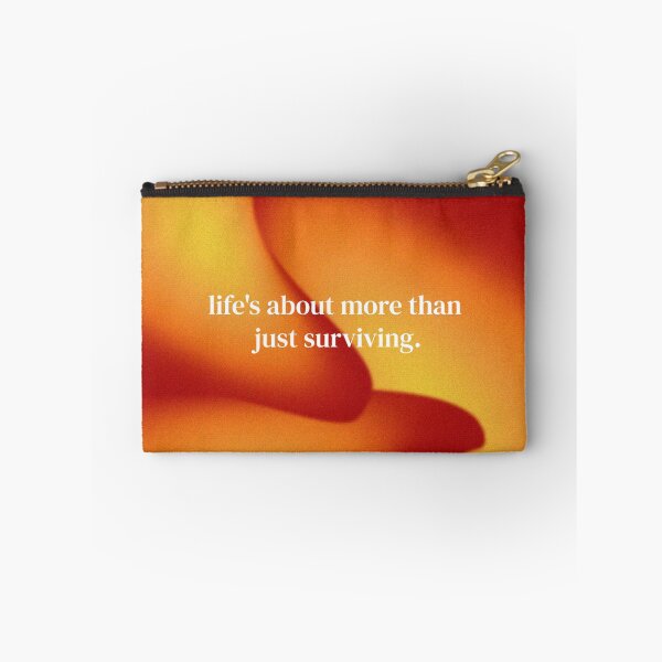 Item preview, Life's about more than just surviving Aura Style designed and sold by shreya17.