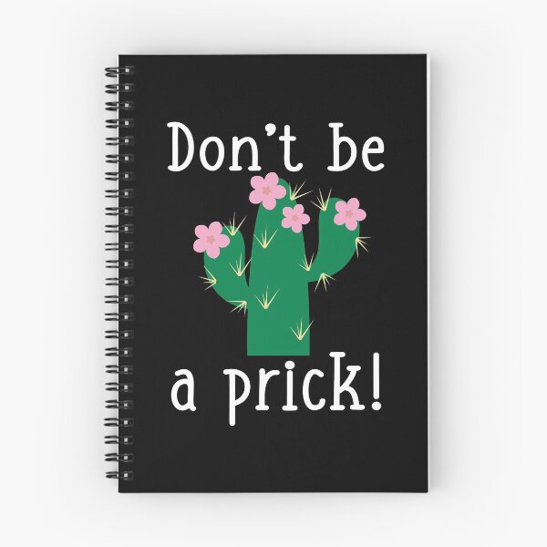 Item preview, Spiky Cactus Don'T Be A Prick designed and sold by ccolaberni.