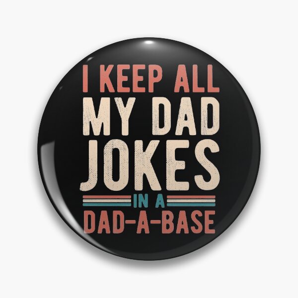 Item preview, I Keep All My Jokes In A Dad A Base Vintage Funny Fathers Joke Pun Humor Quote Gift designed and sold by alenaz.