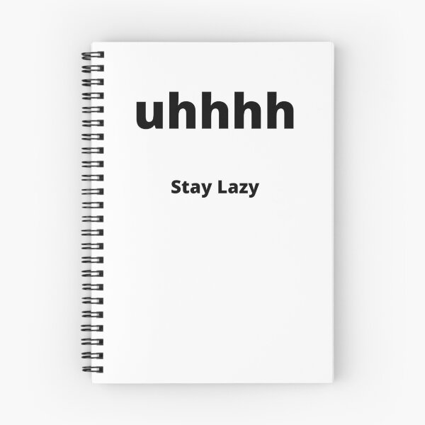 Item preview, uhhhh (Stay Lazy) Concept designed and sold by MANCREAT.