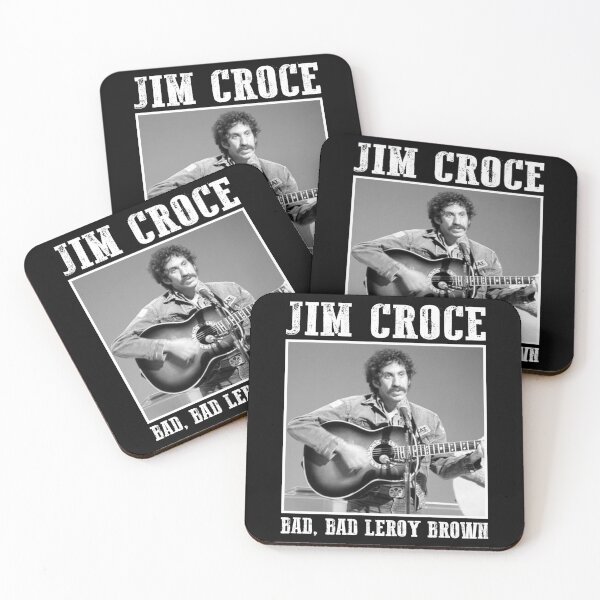 Item preview, Classic Jim Art Croce – Bad, Bad Leroy Brown designed and sold by ihirthe.
