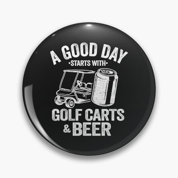 Item preview, A Good Day Starts With Golf Carts And Beer Funny Golfing designed and sold by cindykz32bon.