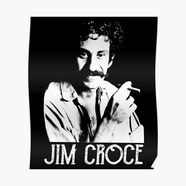 Classic Jim Croce White Stencil Poster For Sale By Ihirthe Redbubble