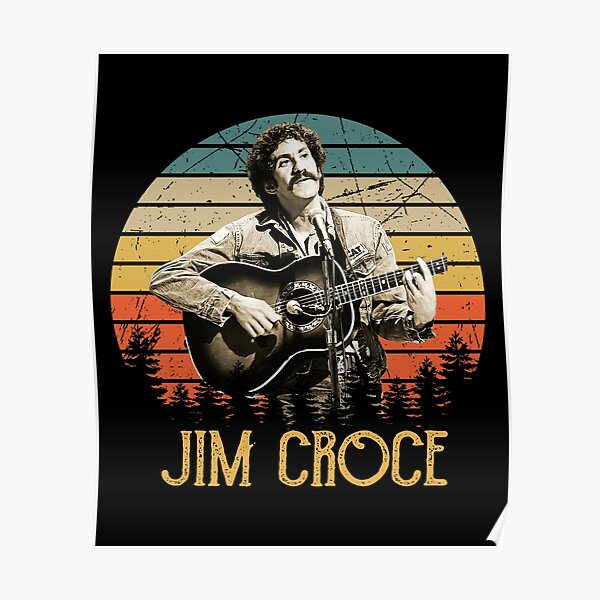 Who was Jim Croce  The Sun