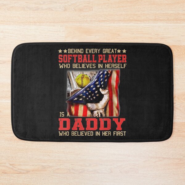 Item preview, Behind every great SOFTBALL PLAYER who believes is DADDY designed and sold by cindykz32bon.