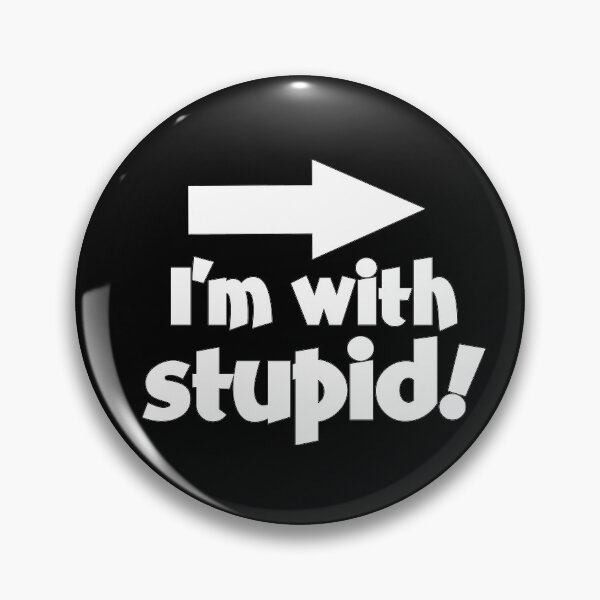 Item preview, I'm with Stupid! designed and sold by laugh-out-loud.