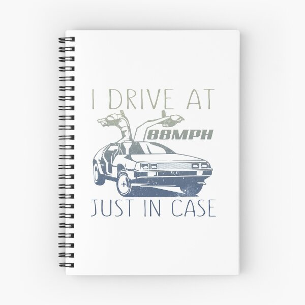 Item preview, I Drive at 88MPH Just in Case designed and sold by AngstHyphen.