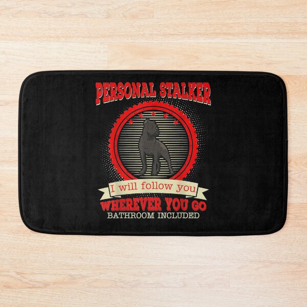 Item preview, Cane Corso Personal Stalker I Will Follow You Funny Gift  designed and sold by sheilase.