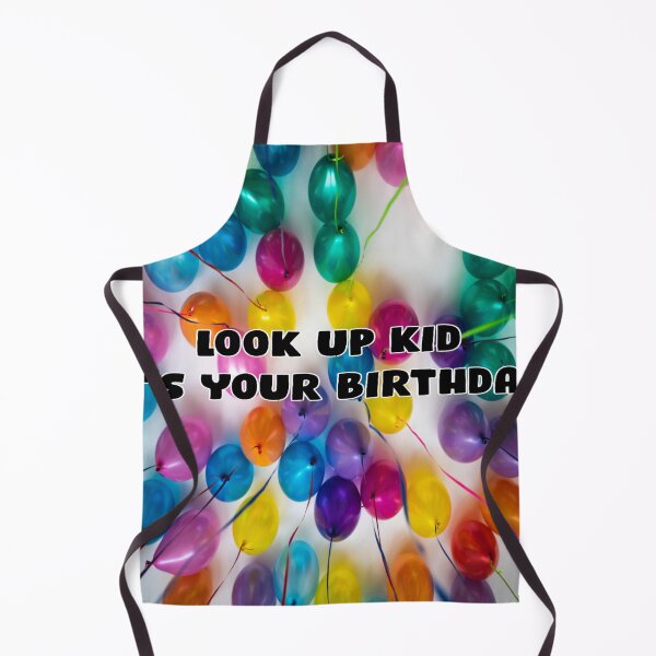 Item preview, LOOK UP KID IT'S YOUR BIRTHDAY designed and sold by RetroPlaceee.