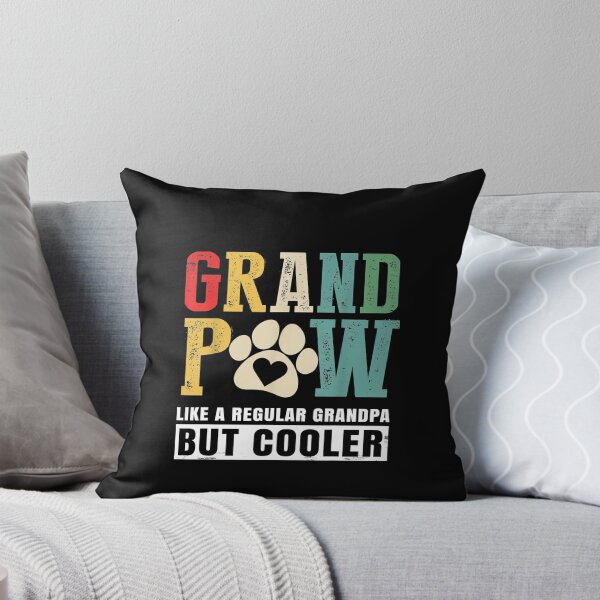 Item preview, Grand paw Like A Regular Grandpa But Cooler Grand Paw Dog Lovers designed and sold by RanirO.