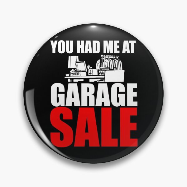 Item preview, You Had Me at Garage Sale | Yard Sale and Estate Sale designed and sold by Dancing Dolphin Crafts.
