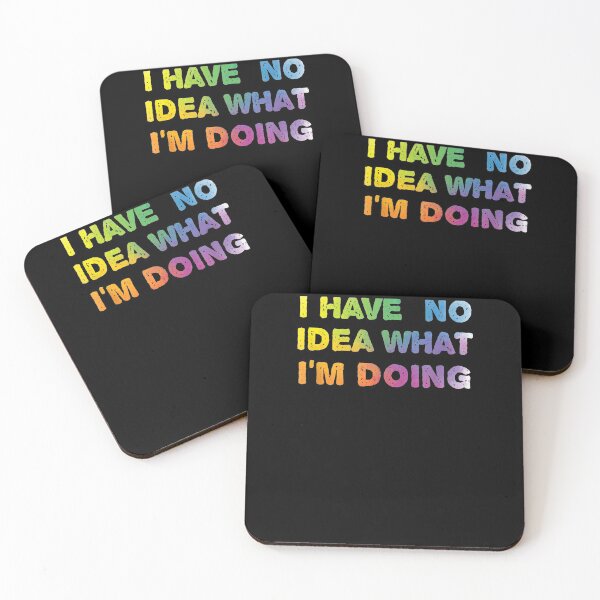 Item preview, Funny I Have No Idea What I'm Doing Gift  designed and sold by sheilase.