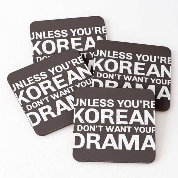 Item preview, Korean K-Drama K-pop Unless You're Korean I Don't Want Your Drama Classic T-Shirt| Kpop T-Shirt designed and sold by dragonds.