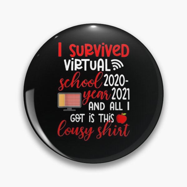 Item preview, I Survived Virtual School Year 2020 All I Got Is This Lousy Gift  designed and sold by sheilase.